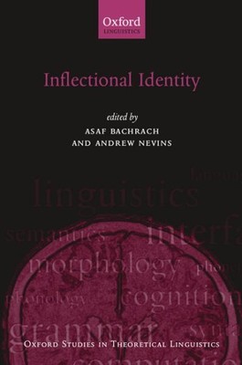 Inflectional Identity, Paperback by Bachrach, Asaf (EDT); Nevins, Andrew (EDT...