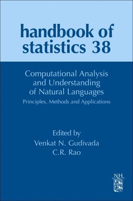 Computational Analysis and Understanding of Natural Languages : Principles, M...
