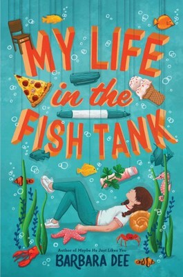 My Life in the Fish Tank, Hardcover by Dee, Barbara, Brand New, Free shipping...