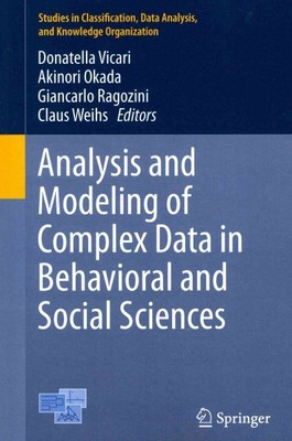 Analysis and Modeling of Complex Data in Behavioral and Social Sciences, Pape...