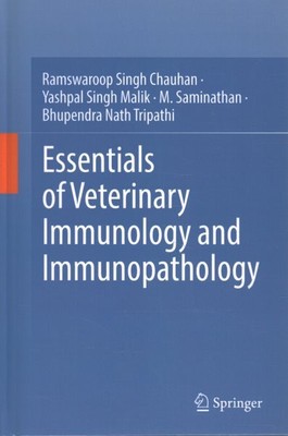Essentials of Veterinary Immunology and Immunopathology, Hardcover by Chauhan...