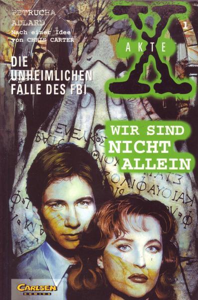 Akte X Nr. 01 Die unheimlichen Fälle des FBI Wir sind nicht Allein