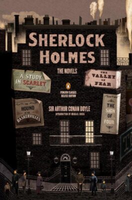 Sherlock Holmes : The Novels: A Study in Scarlet / The Sign of Four / The Hou...