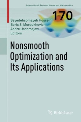 Nonsmooth Optimization and Its Applications, Hardcover by Hosseini, Seyedehso...