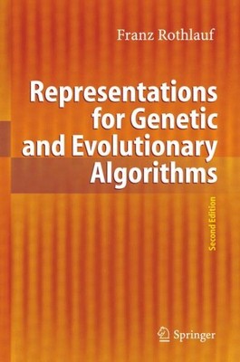 Representations for Genetic And Evolutionary Algorithms, Hardcover by Rothlau...