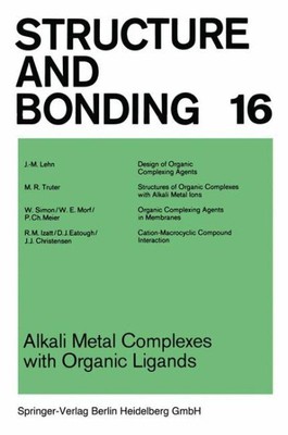 Alkali Metal Complexes With Organic Ligands, Paperback by Unknown, Brand New,...