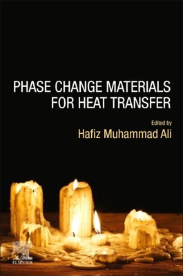 Phase Change Materials for Heat Transfer, Paperback by Muhammad Ali, Hafiz (E...
