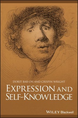 Expression and Self-knowledge, Paperback by Bar-On, Dorit; Wright, Crispin, B...