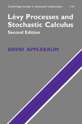 Levy Processes and Stochastic Calculus, Paperback by Applebaum, David, Brand ...