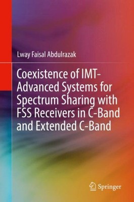 Coexistence of IMT-Advanced Systems for Spectrum Sharing with FSS Receivers i...