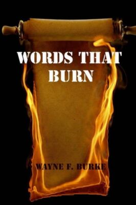 Words That Burn