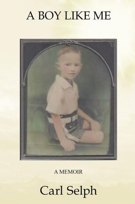 A Boy Like Me: A Memoir