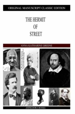 The Hermit Of Street
