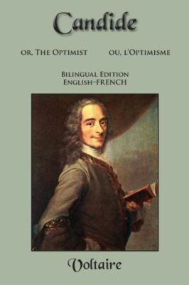 Candide: Bilingual Edition: English-French (RePrint)