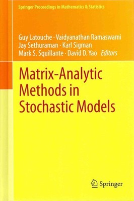 Matrix-Analytic Methods in Stochastic Models, Hardcover by Latouche, Guy (EDT...