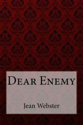 Dear Enemy Jean Webster