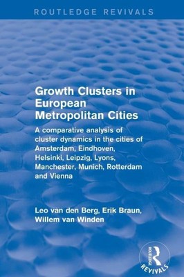 Growth Clusters In European Metropolitan Cities: A Comparative Analysis Of ...