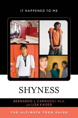 Shyness : The Ultimate Teen Guide, Paperback by Carducci, Bernardo J., Ph.d; ...