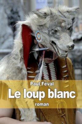 Le Loup Blanc