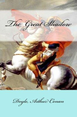 The Great Shadow (RePrint)