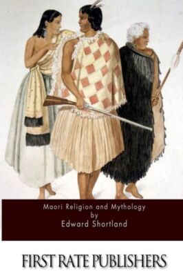 Maori Religion And Mythology