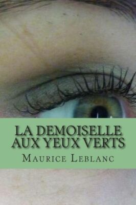La Demoiselle Aux Yeux Verts