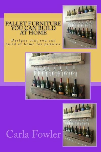 Pallet Furniture You Can Build At Home: Designs That You