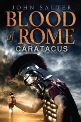 Blood Of Rome: Caratacus