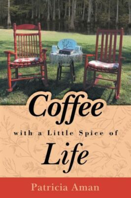 Coffee with a Little Spice of Life