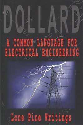 Common Language for Electrical Engineering, Paperback by Dollard, Eric P., Br...