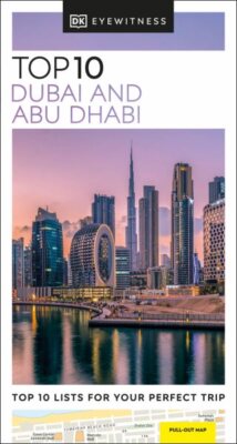 Dk Eyewitness Top 10 Dubai and Abu Dhabi, Paperback by DK Eyewitness (COR), B...