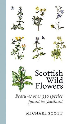 Scottish Wild Flowers, Paperback by Scott, Michael, Like New Used, Free shipp...