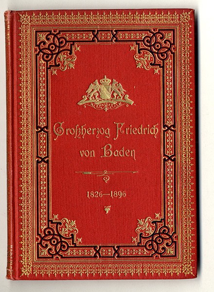 Baden Adel GroÃHerzog Friedrich 70. Geburtstag JubilÃ¤Um Festschrift 1896