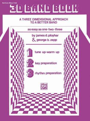 3-D Band Book FOR BARITONE B.C. MUSIC BOOK A THREE DIMENSIONAL APPROACH NEW