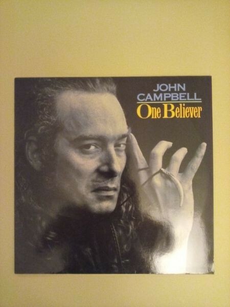 Vinyl John Campbell - One Believer LP Delta Blues Rock rar 1991