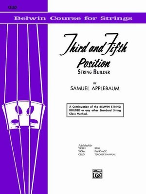 3rd and 5th Position String Builder Cello, Paperback by Applebaum, Samuel, Br...