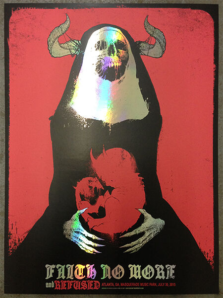FAITH NO MORE / REFUSED poster Atlanta 2015 by Godmachine FOIL VARIANT of 20