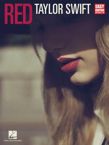 Taylor Swift RED Easy Guitar with Notes & Tab MUSIC BOOK