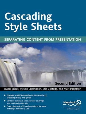 Cascading Style Sheets: Separating Content from Presentation, Paperback by Br...