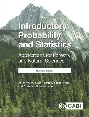 Introductory Probability and Statistics : Applications for Forestry and Natur...