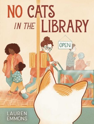 No Cats in the Library, School And Library by Emmons, Lauren, Brand New, Free...