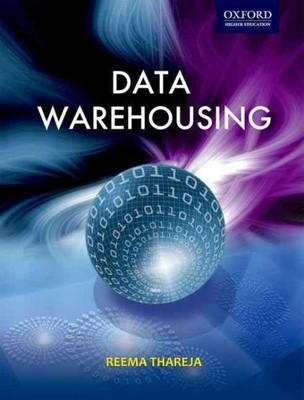 Data Warehousing, Paperback by Thareja, Reema, Brand New, Free shipping in th...