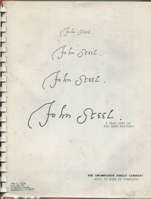 John Steel: The Incompleate Family Lineage! Will It Ever Be Complete? 1994 1st E