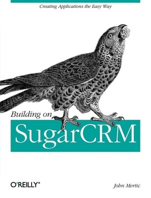 Building on SugarCRM, Paperback by Mertic, John, Like New Used, Free shipping...