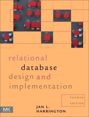 Relational Database Design and Implementation, Paperback by Harrington, Jan L...