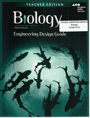 Biology: Engineering Design Guide Teacher Edition (Grades 9-12) - GOOD