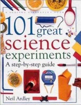 101 Great Science Experiments by Neil Ardley (1993 Hardcover)