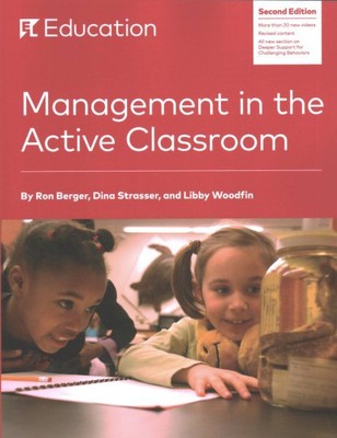 Management in the Active Classroom, Paperback by Berger, Ron; Strasser, Dina;...