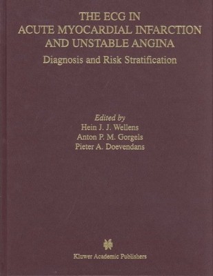 Ecg in Acute Myocardial Infarction and Unstable Angina : Diagnosis and Risk S...