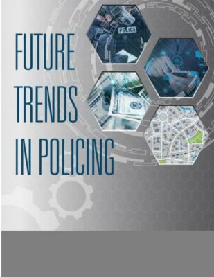 Future Trends In Policing